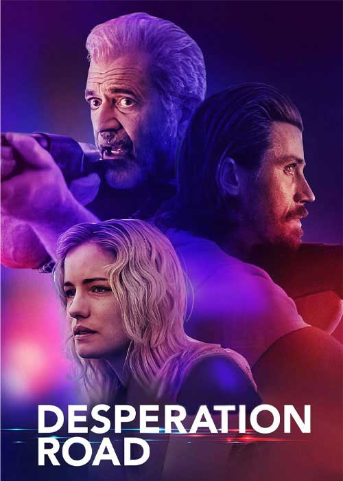 فیلم جاده ناامیدی (Desperation Road)